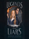 Cover image for Legends and Liars
